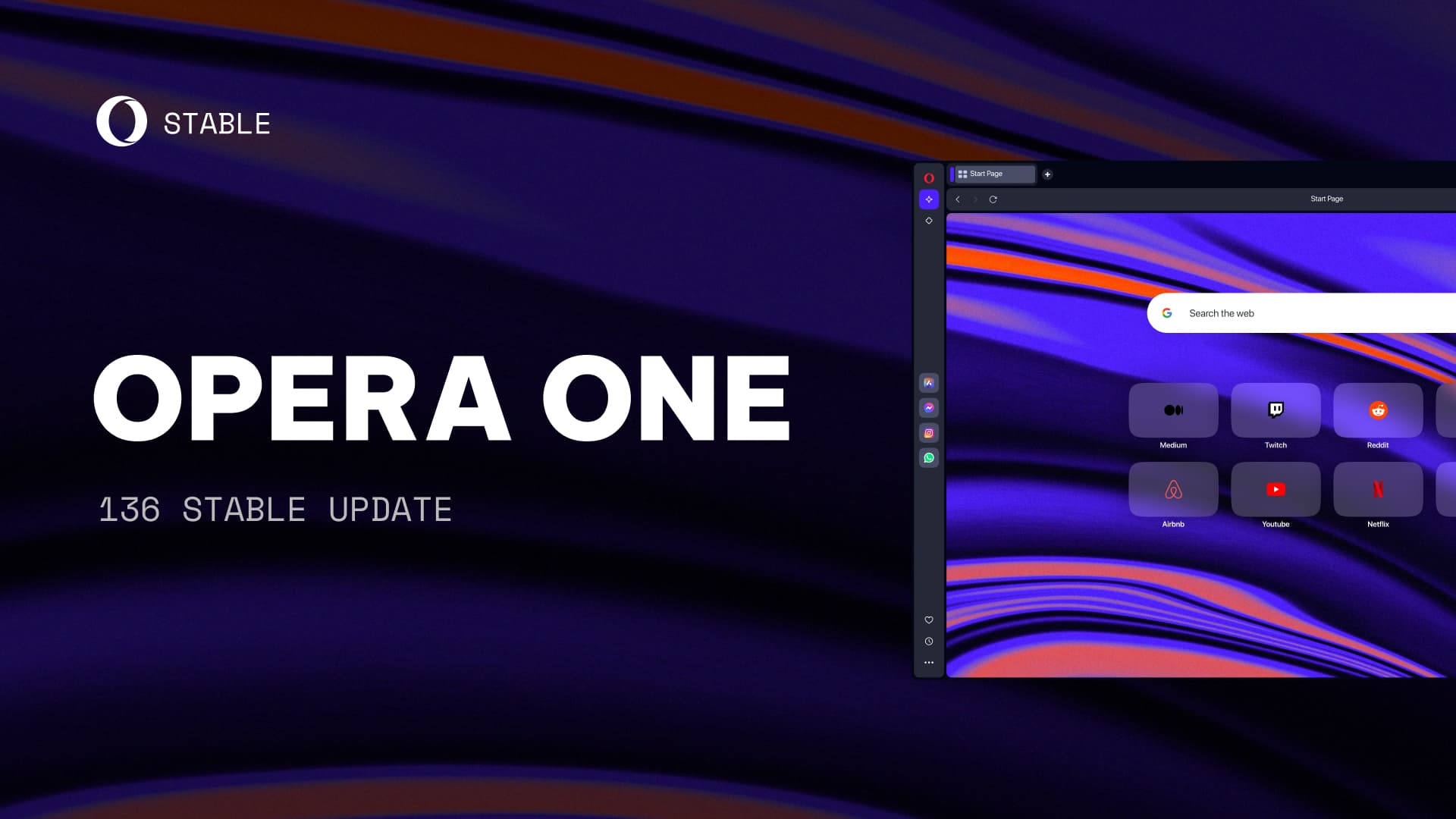 A dark purple banner with orange and violet marbled streaks: the Opera logo and the word Stable at top left, the words Opera One and 136 Stable Update in white in the middle, and at the right a cropped Opera browser window with a narrow sidebar, a Google search field and start-page tiles for Medium, Twitch, Reddit, Airbnb, YouTube and Netflix.